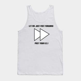 Fast Forward Tank Top